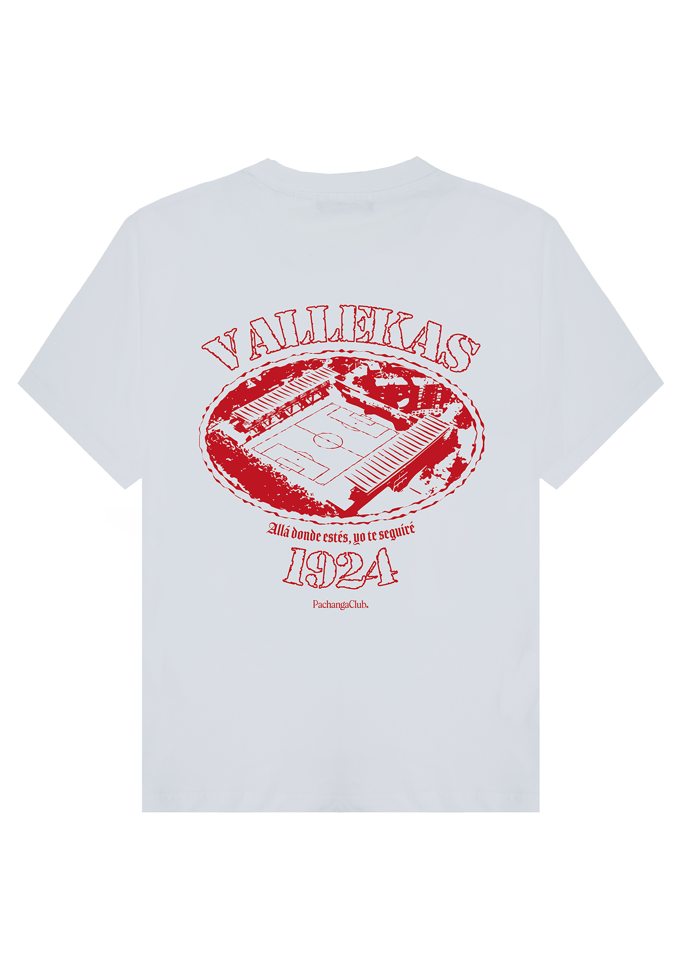 Camiseta "Allá donde estés, yo te seguiré" - Pachanga Club