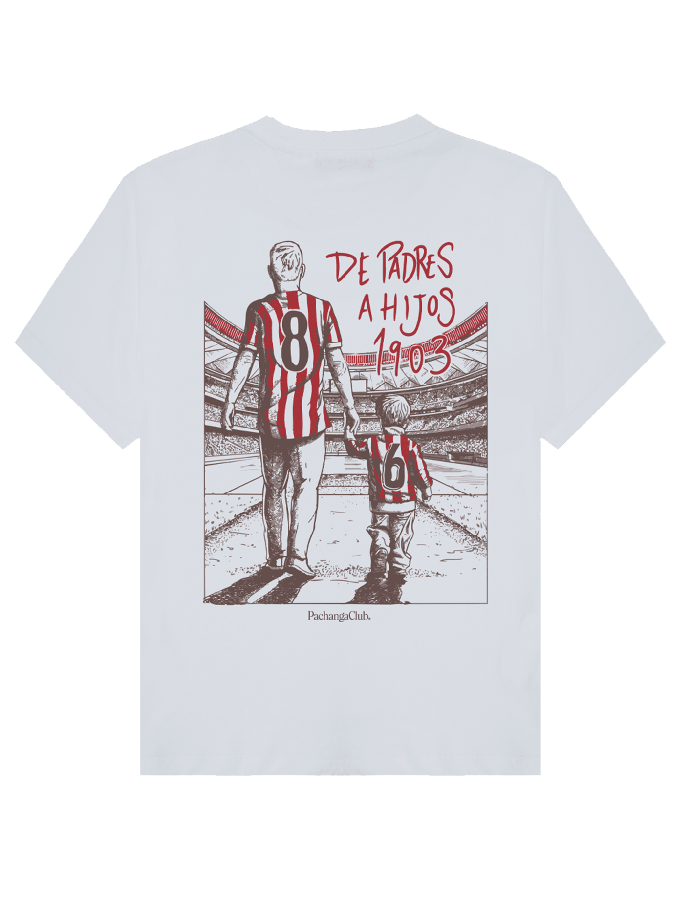 Camiseta "De Padres a Hijos 1903" - Pachanga Club