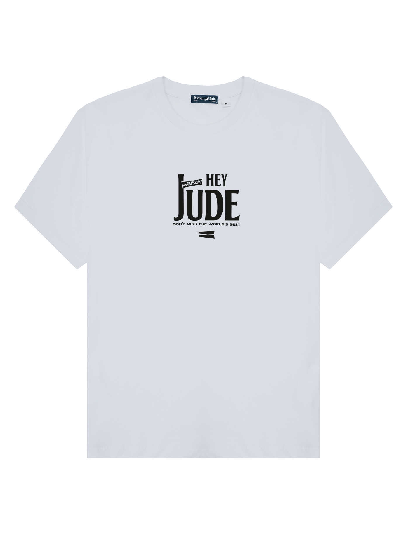 Camiseta "HEY JUDE, ON TOUR" - Blanca - Pachanga Club