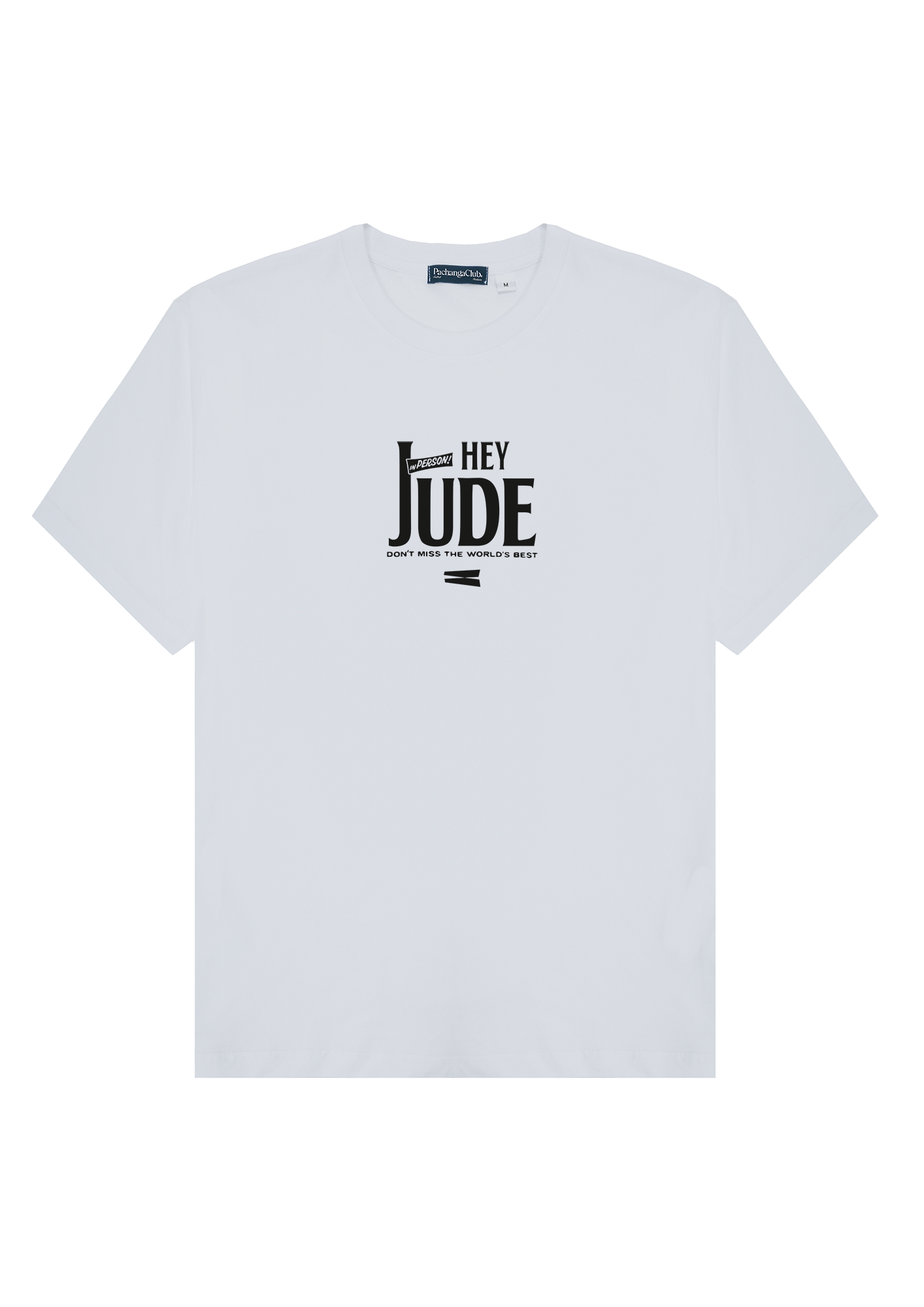 Camiseta "HEY JUDE, ON TOUR" - Blanca - Pachanga Club