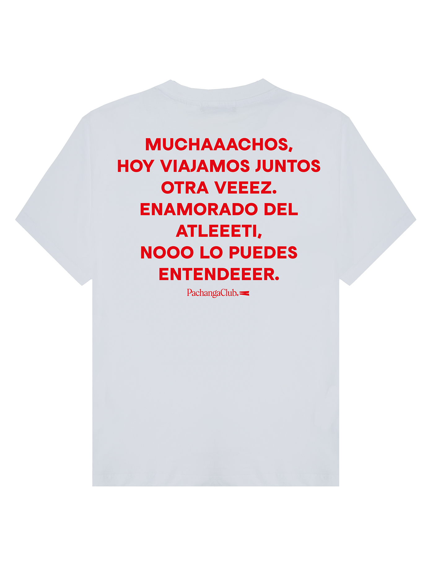 Camiseta "MUCHAAACHOS" - Pachanga Club