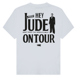 Camiseta "HEY JUDE, ON TOUR" - Blanca