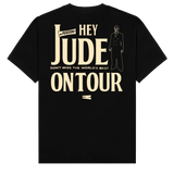 Camiseta "HEY JUDE, ON TOUR" - Negra