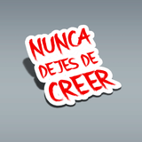 Pegatina Atléticos "Nunca Dejes de Creer" - Pachanga Club
