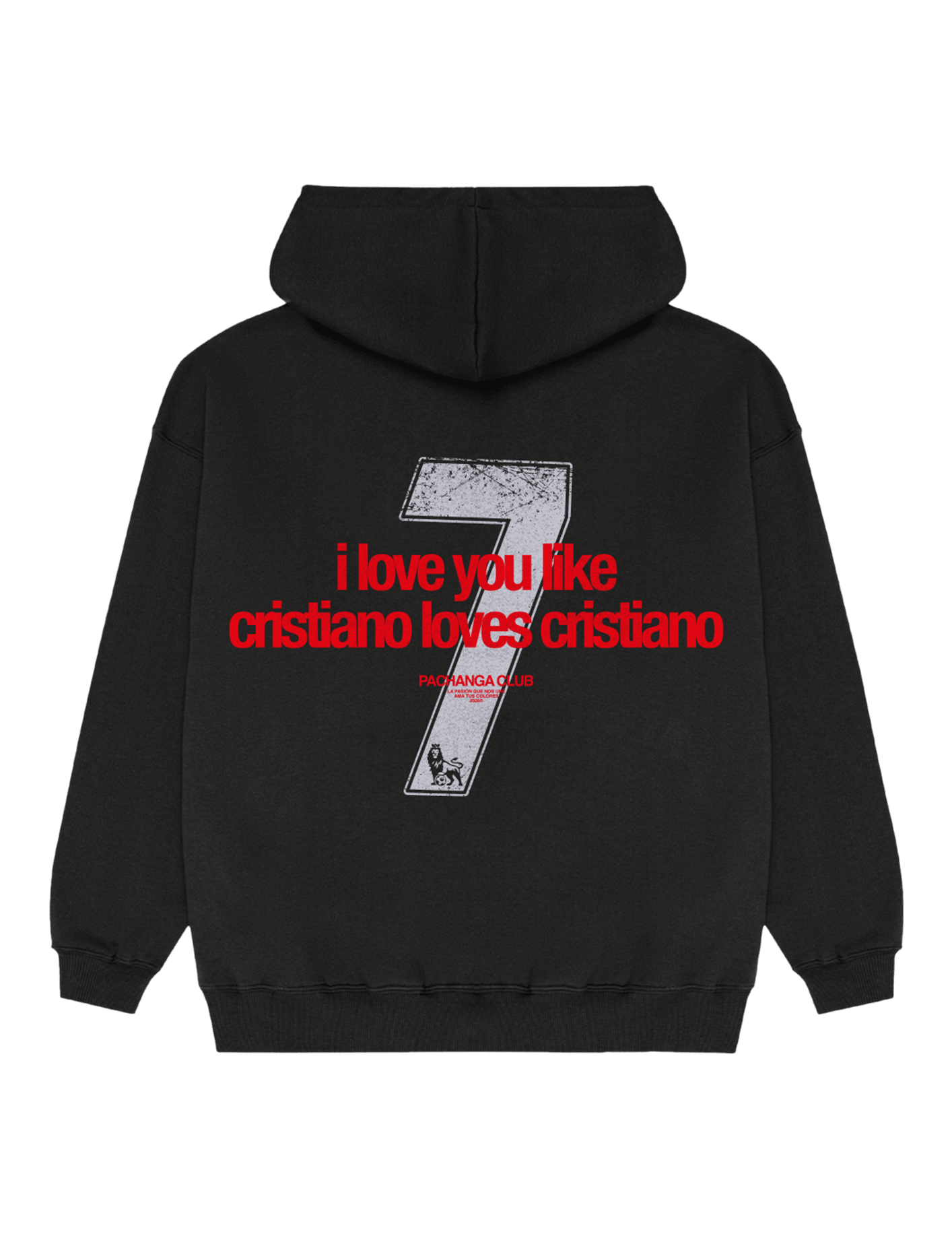 Sudadera "I love you like cristiano loves cristiano" - Pachanga Club