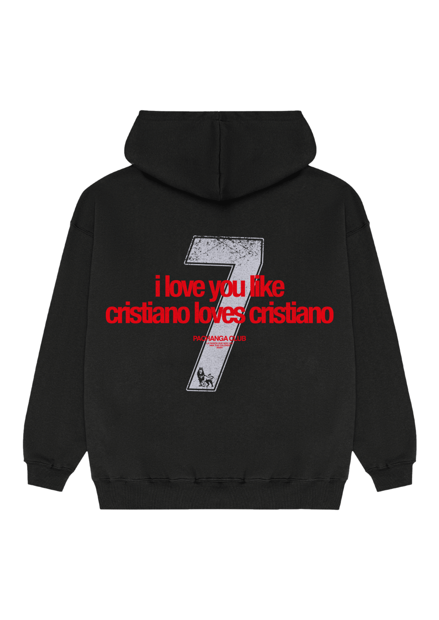 Sudadera "I love you like cristiano loves cristiano" - Pachanga Club